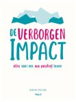 Babette Porcelijn 138420 - De verborgen impact Alles voor een eco-positief leven