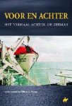Auteur Onbekend - Voor En Achter Verhaal Achter Zeeman