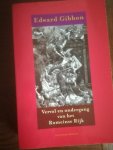 Gibbon, Edward - Verval en ondergang van het Romeinse Rijk