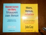 Gray, John. - Mars, Venus, relaties / Mannen komen van Mars Vrouwen van Venus
