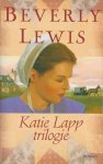 Lewis, Beverly - KATIE LAPP TRILOGIE