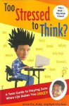 Annie Fox, Ruth Kirschner - Too Stressed To Think?