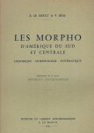 MOULT, E. le & P. RÉAL - Les Morpho d'Amérique du sud et centrale. Historique - morphologie - systématique. I & II - Planches en couleurs et en noir - Supplément a Novitates Entomologicae.