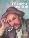 WADLEY, NICHOLAS, - Cezanne and his art.