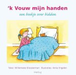 Kloosterman, Willemieke - Kloosterman, Willemieke-'k Vouw mijn handen (nieuw)