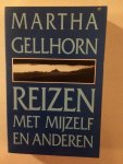 Gellhorn - Reizen met mijzelf en anderen