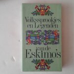  - Volkssprookjes en Legenden van de Eskimo's