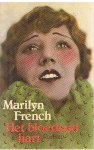 French, Marilyn - Het bloedend hart