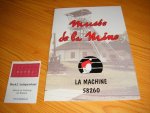 Musee de la Mine (ed.) - Musee de la Mine La Machine 58260