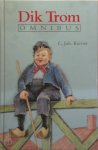 C.Joh. Kieviet - Uit het leven van Dick Trom - De avonturen van Dick Trom - Dik Trom en zijn dorpsgenoten