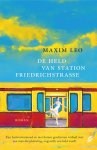 Maxim Leo 84856 - De held van station Friedrichstrasse