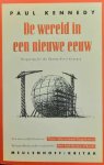 KENNEDY Paul - De wereld in een nieuwe eeuw (vertaling van Preparing for the Twenty-First Century).