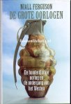 Ferguson, Niall - De grote oorlogen