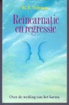 Veltman, W.F. - Reincarnatie en regressie. Over de werking van het karma