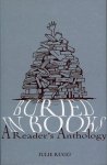 RUGG, Julie - Buried in Books. A Reader's Anthology.