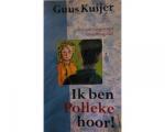 Guus Kuijer - Ik ben Polleke hoor ! / druk 1