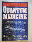 Yanick, Paul - Quantum Medicine / A Guide to the New Medicine of the 21st Century