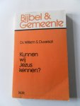 Duvekot, Willem S. - Kunnen wij Jezus kennen? Bijbel & Gemeente 14