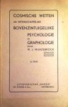 Munzebrock, W.J. - Cosmische wetten der wetenschappelijke bovenzintuigelijke psychologie en graphologie