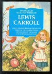 Lewis CARROLL - selected works of Lewis Carroll. Illustrations by John Tenniel.