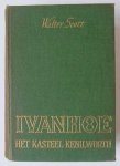 Scott, Walter - Ivanhoe + Het kasteel Kenilworth