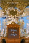 E.W.A. Henssen, - Rijksuniversiteit  Groningen 1964-1989