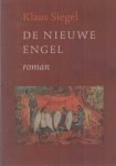 Siegel, Klaus - De nieuwe engel