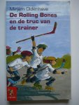 Oldenhave, Mirjam - De Rolling Bones en de truc van de trainer
