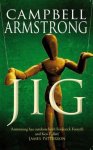 Campbell Armstrong - Jig