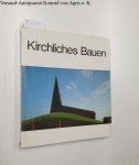 Nagel, S. und S. Linke: - Kirchliches Bauen Nagel, S. und S. Linke: - Kirchliches Bauen