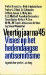 Arkel, D. van / Bauer, Yehuda / Doek, J.E. e.a. - Veertig jaar na '45.