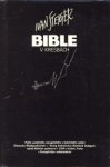 STEIGER, IVAN - Bible V Kresbach