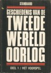 diverse - Geschiedenis van de Tweede Wereldoorlog - deel 1 Het voorspel