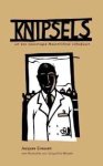 Creusen, Jacques - Knipsels. Uit een naoorlogse Maastrichtse volksbuurt