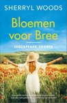 Sherryl Woods - Bloemen voor Bree