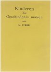Max Stibbe - Kinderen die geschiedenis maken