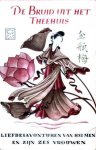 Kelk, C.J. (bew.) - De bruid uit het theehuis. Liefdesavonturen van Hsi Men en zijn zes vrouwen. Naar een Chinese familiekroniek uit de twaalfde eeuw