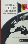 WITTE, Els/CRAEYBECKX, Jan en MEYNEN, Alain. - POLITICAL HISTORY OF BELGIUM FROM 1830 ONWARDS.