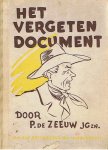 Zeeuw, P. de JGzn. en Kampman, Jan (tekeningen) - Het vergeten document