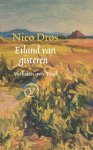 Nico Dros - (1) Eiland Van Gisteren