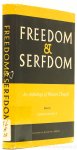 HUNOLD, A., (ED.) - Freedom and serfdom. An anthology of western thought.