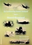 Meester, W. de en K. Stoutjesdijk - De Luchtoorlog boven Zeeland, deel 1 Noord-Beveland