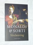 Monaldi, Rita & Sorti, Franceso - Versluiering