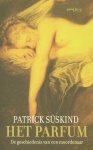 Patrick SÃ¼skind - Het parfum