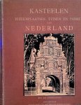 Jongsma, H. - Kasteelen, Buitenplaatsen, Tuinen en Parken van Nederland. Deel 1