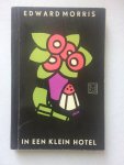 Morris, Edward - In een klein hotel