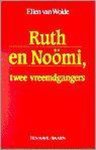 Wolde, E. van - Ruth En Nooimi