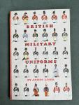 Laver, James - British Military Uniforms The King Penguin Books 42