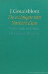 ELIAS, N., GOUDSBLOM, J. - De sociologie van Norbert Elias. ELIAS, N., GOUDSBLOM, J. - De sociologie van Norbert Elias.