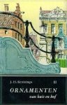 Kruizinga, J.H. - Ornamenten van huis en hof / deel II. Kruizinga, J.H. - Ornamenten van huis en hof / deel II.